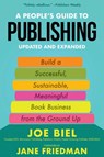 A People's Guide to Publishing - Joe Biel - 9781621062950