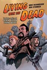 Living with the Dead - Mike Richardson - 9781621152361