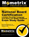 Secrets of the National Board Certification Literacy: Reading - Language Arts: Early and Middle Childhood Exam Study Guide: National Board Certificati - Mometrix Teacher Certification Test Team - 9781621200710
