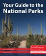 Your Guide to the National Parks of the South - Michael Oswald - 9781621280712