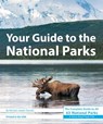 Your Guide to the National Parks - Michael Oswald - 9781621280774