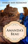 Amanda's Beau - REDMOND,  Shirley Raye - 9781621354444