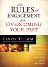 Rules of Engagement for Overcoming Your Past - Cindy Trimm - 9781621362333