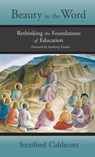 Beauty in the Word - Stratford Caldecott - 9781621385691