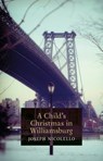 A Child's Christmas in Williamsburg - Joseph Nicolello - 9781621386551