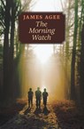The Morning Watch - James Agee - 9781621386834