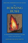 The Burning Bush - Edward Reaugh Smith - 9781621482482