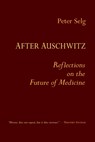 After Auschwitz - Peter Selg - 9781621482666