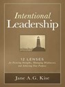 Intentional Leadership - Jane A. G. Kise - 9781621534198