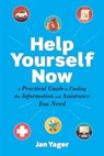 Help Yourself Now - Jan Yager, PhD - 9781621536314