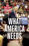 What America Needs - LORD,  Jeffrey - 9781621575238