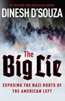 The Big Lie - Dinesh D'Souza - 9781621575368
