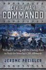 Civil War Commando - Jerome Preisler - 9781621577614