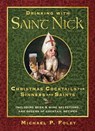 Drinking with Saint Nick - Michael P. Foley - 9781621577683