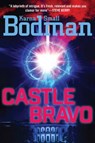 Castle Bravo - Karna Small Bodman - 9781621578536