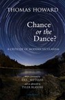 CHANCE OR THE DANCE 2/E - Thomas Howard - 9781621642299