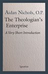 THEOLOGIANS ENTERPRISE - Aidan Nichols - 9781621643036