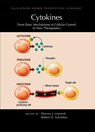 Cytokines: From Basic Mechanisms of Cellular Control to New Therapeutics - Robert Schreiber - 9781621821250