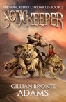 Songkeeper - Gillian Bronte Adams - 9781621840695