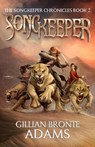 Songkeeper - Gillian Bronte Adams - 9781621840701
