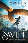 SWIFT (BOOK ONE) - R. J. Anderson - 9781621841326