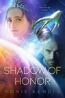 Shadow of Honor - Ronie Kendig - 9781621842354