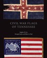 Civil War Flags of Tennessee - Stephen Douglas Cox - 9781621901273