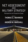 Net Assessment and Military Strategy - Thomas Mahnken - 9781621965398