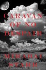 Caravan of No Despair - Mirabai Starr - 9781622034550