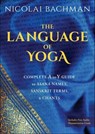 The Language of Yoga - Nicolai Bachman - 9781622035885