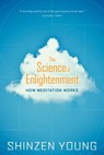 The Science of Enlightenment - Shinzen Young - 9781622037483