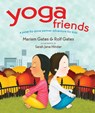 Yoga Friends - Mariam Gates ; Rolf Gates - 9781622038169