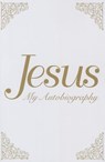 Spalding, T: Jesus: My Autobiography - Tina Louise Spalding - 9781622330300