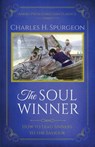 The Soul Winner - Charles H Spurgeon - 9781622452842