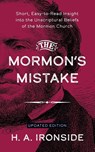 The Mormon's Mistake - H a Ironside - 9781622457373