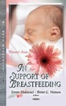 In Support of Breastfeeding - Evren Mataraci ; Brent G Watson - 9781622578887