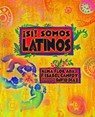 ¡Sí! Somos Latinos - Alma Flor Ada - 9781622637447