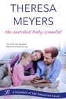 The Switched Baby Scandal - Theresa Meyers - 9781622661619