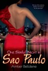 One Sinful Night in Sao Paulo - Amber Belldene - 9781622667512