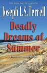 Deadly Dreams of Summer - TERRELL,  Joseph L. S. - 9781622681495