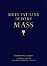 Meditations Before Mass - Romano Guardini - 9781622821662