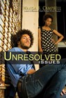 Unresolved Issues - Wanda B. Campbell - 9781622861033