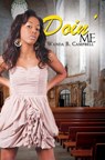 Doin' Me - Wanda B. Campbell - 9781622861613