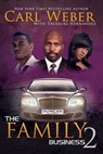 The Family Business 2 - Carl Weber ; Treasure Hernandez - 9781622862269