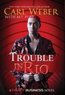 Trouble in Rio - Carl Weber - 9781622862733