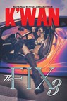 The Fix 3 - K'wan - 9781622869596