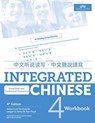 Integrated Chinese Level 4 - Workbook (Simplified characters) - Yuehua Liu ; Tao-Chung Yao ; Yaohua Shi - 9781622911523