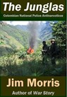 The Junglas - Jim Morris - 9781623060534