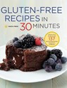 Gluten-Free Recipes in 30 Minutes - Shasta Press - 9781623154936