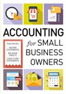Accounting for Small Business Owners - Tycho Press - 9781623155360